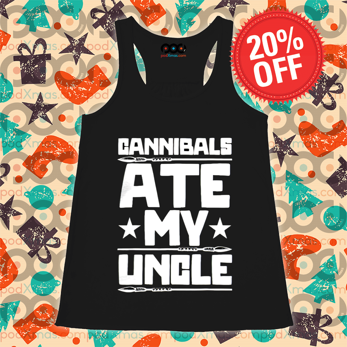 Cannibals Ate My Uncle Shirt
