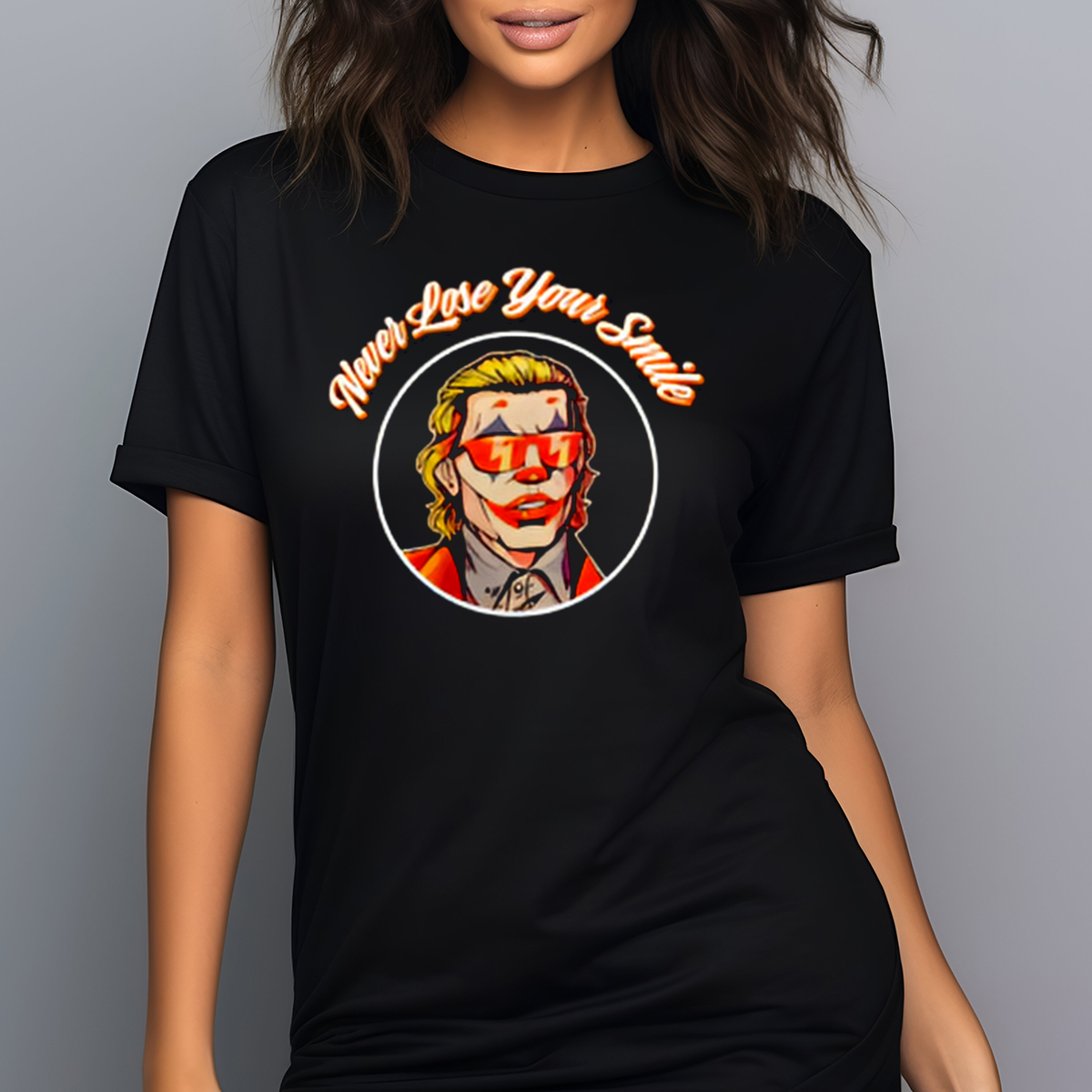 Joker Never Lose Your Smile Shirt