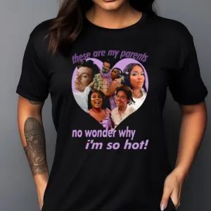 Harry And Lizzo There Are My Parents No Wonder Why I’m So Hot Shirt