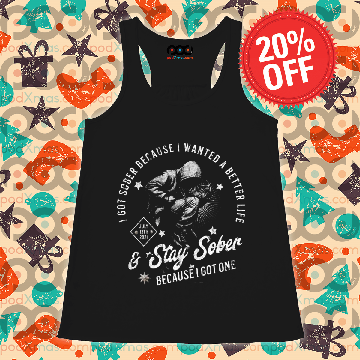 I Got Sober Because I Wanted A Better Life And Stay Sober Shirt