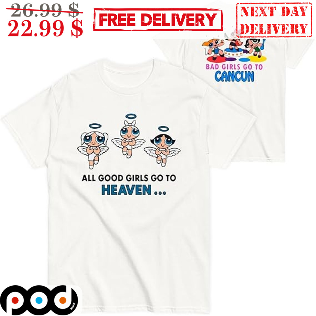 The Powerpuff Girls Bad Girls Go To Cancun Shirt