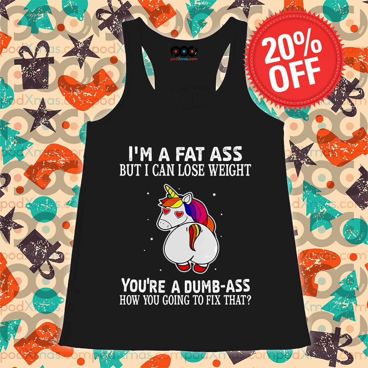 Unicorn I Am A Fat Ass But I Can Lose Weight Shirt