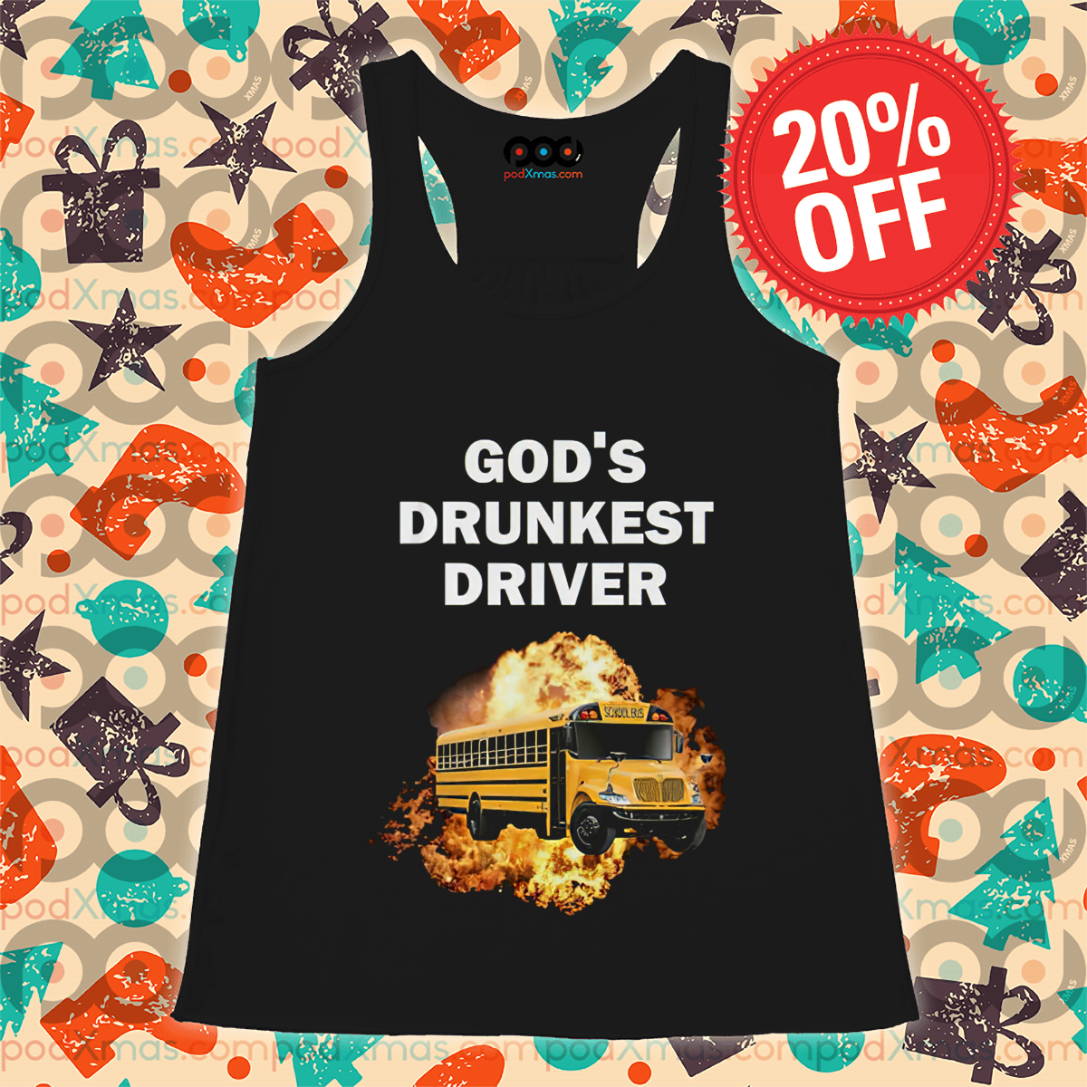 School Bus God's Drunkest Driver Shirt
