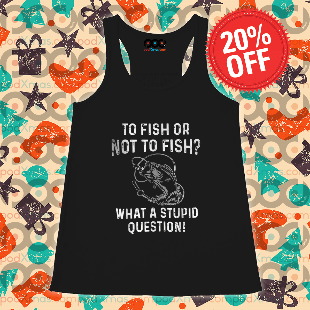Fishing No Fish Or Not To Fish What A Stupid Question Vintage Shirt