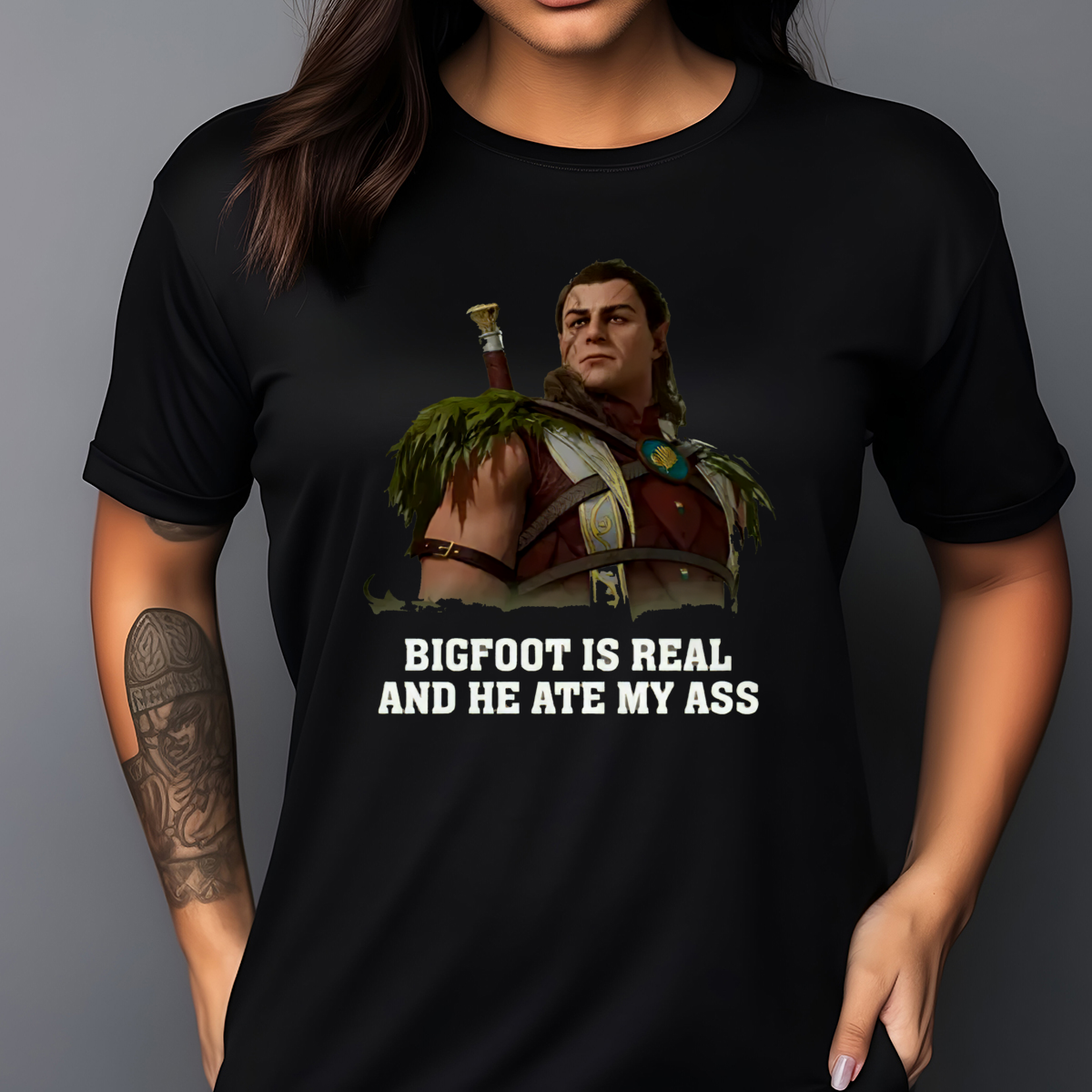 Halsin Bigfoot Is Real and He Ate My Ass Shirt