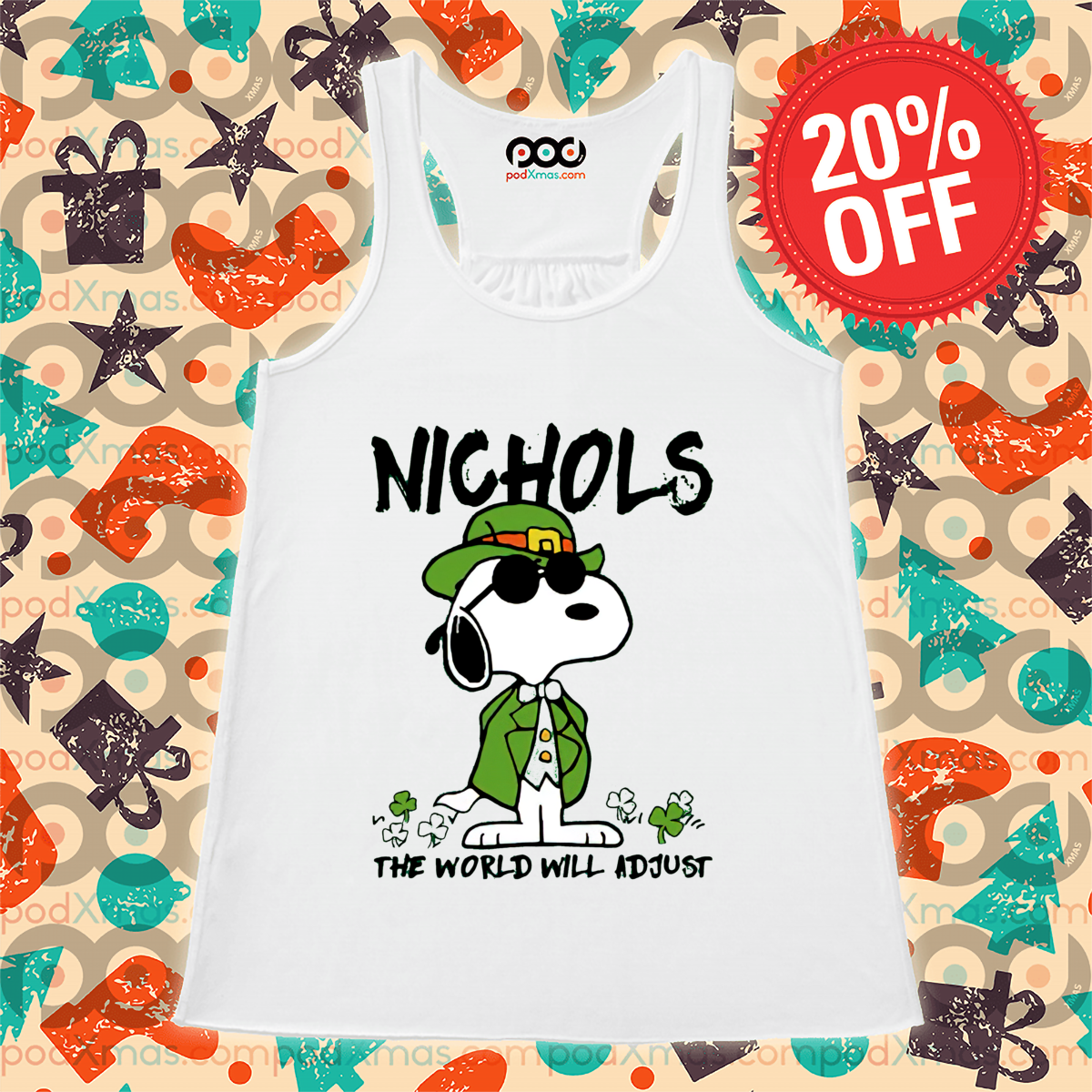 Snoopy St Patrick Day Nichols The World Will Adjust Shirt