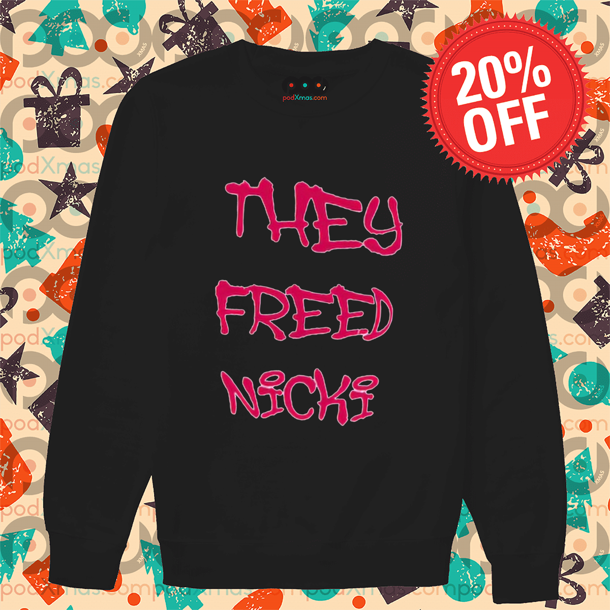 They Freed Nicki Shirt