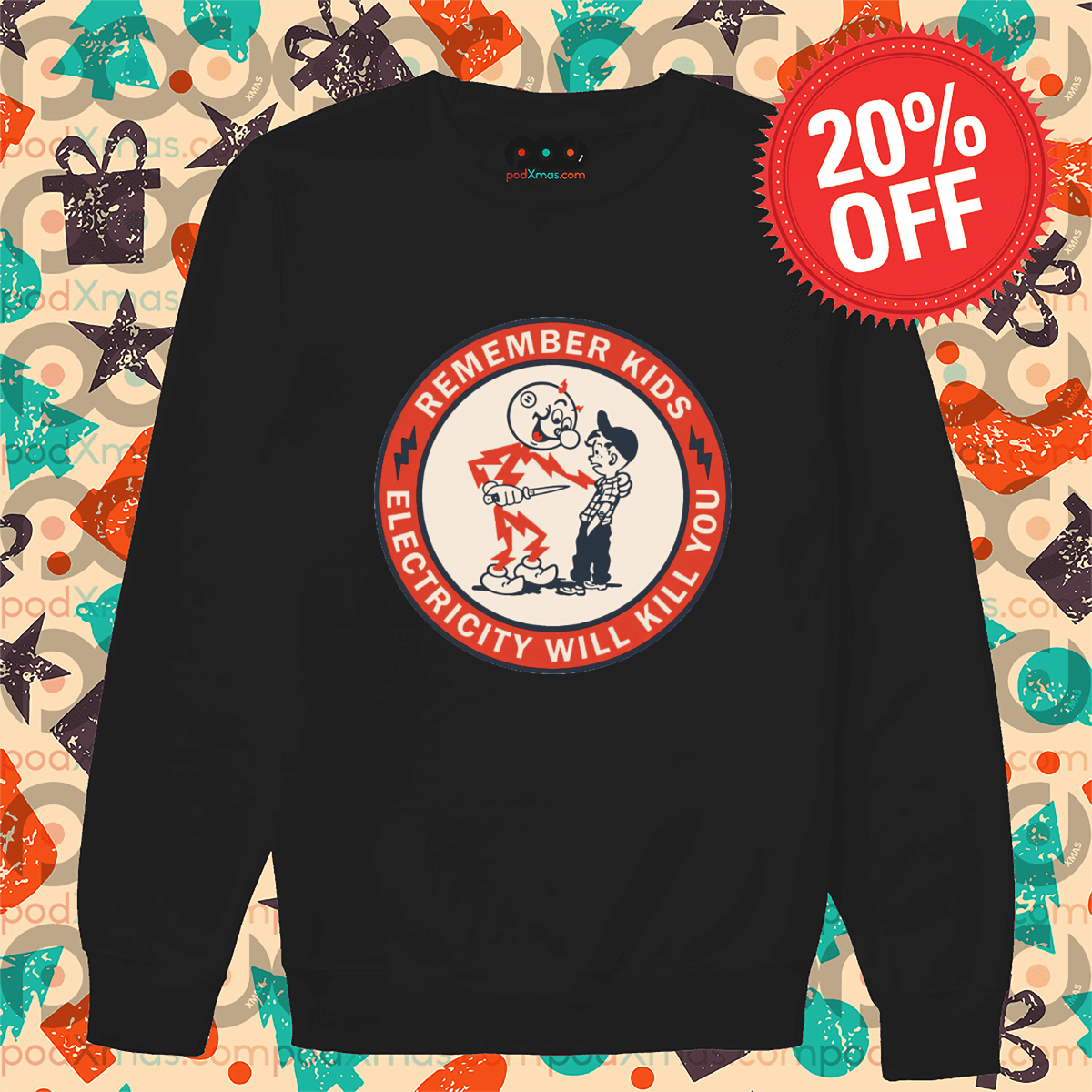 Reddy Kilowatt Remember Kids Electricity Will Kill You 2024 Shirt