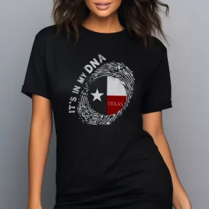 Texas It Is My DNA Fingerprint Shirt