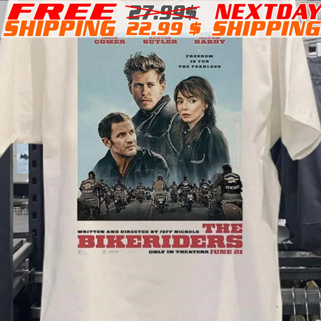 New Poster For Jeff Nichols The Bikeriders Starring By Austin Butler Jodie Comer Tom Hardy Mike Faist Michael Shannon And Norman Reedus 3D Shirt