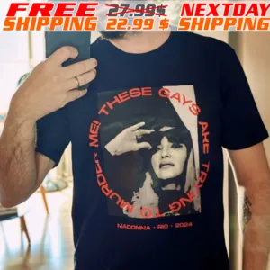 Me! These Gays Are Trying To Murder Madonna Rio 2024 Shirt