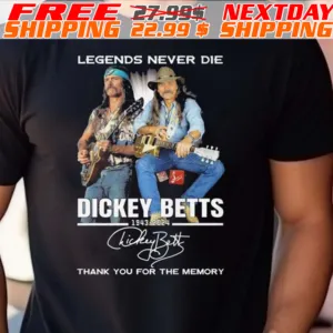 Dickey Betts Legends Never Die 1943 2024 Shirt
