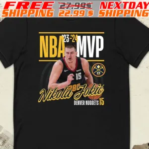 Nikola Jokic Denver Nuggets 2024 NBA MVP Drive And Kick Shirt
