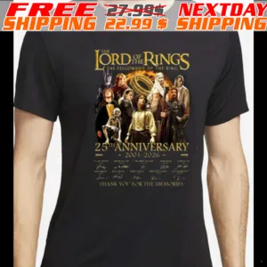 The Lord Of The Rings The Fellowship Of The Ring 25th Anniversary 2001 2026 Thank You For The Memories Shirt