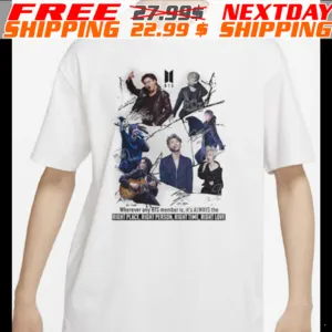 Wherever Any BTS Member Is It’s Always The Right Place Right Person Right Time Right Love Shirt