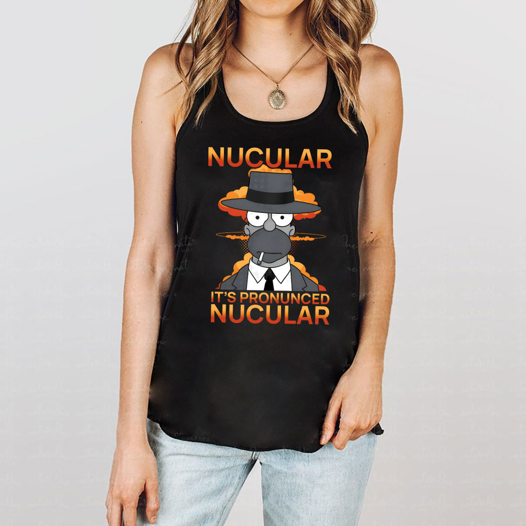 The Simpson Cosplay Oppenheimer Nucular It's Pronunced Nucular Shirt