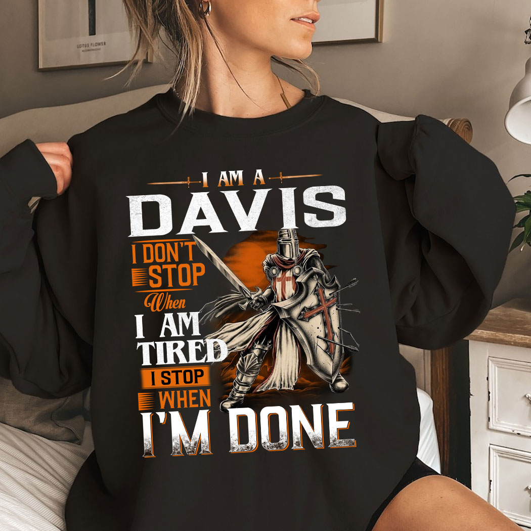 Knights Templar Carrie I Don't Stop When I Am Tired Istop When I'm Done Shirt