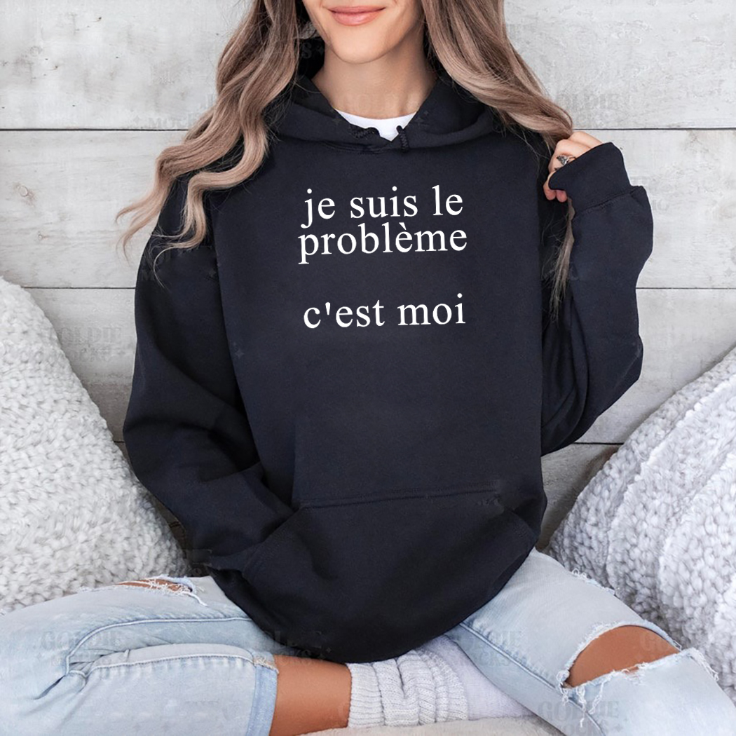 Je Suis Le Probleme Cest Moi Shirt 2 Je Suis Le Probleme Cest Moi Shirt