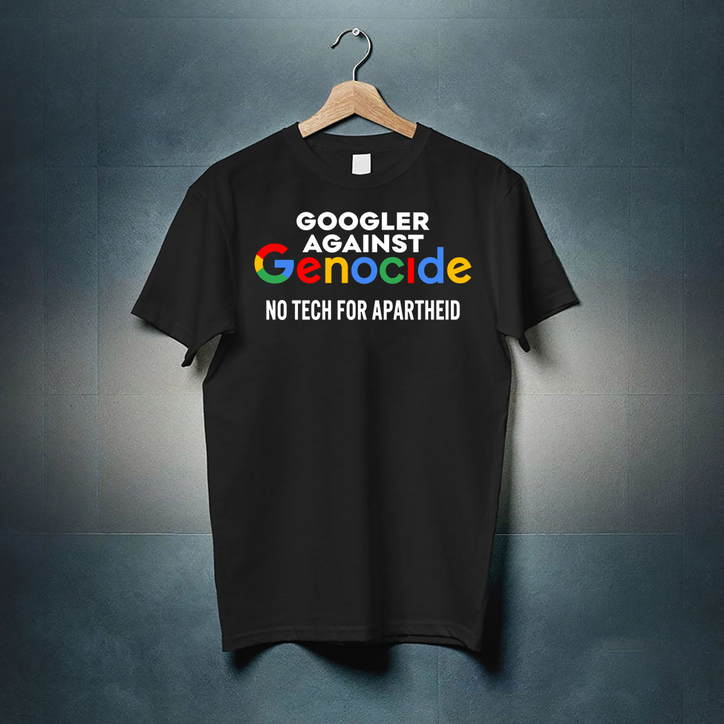 Googler Against Genocide No Tech For Apartheid Shirt