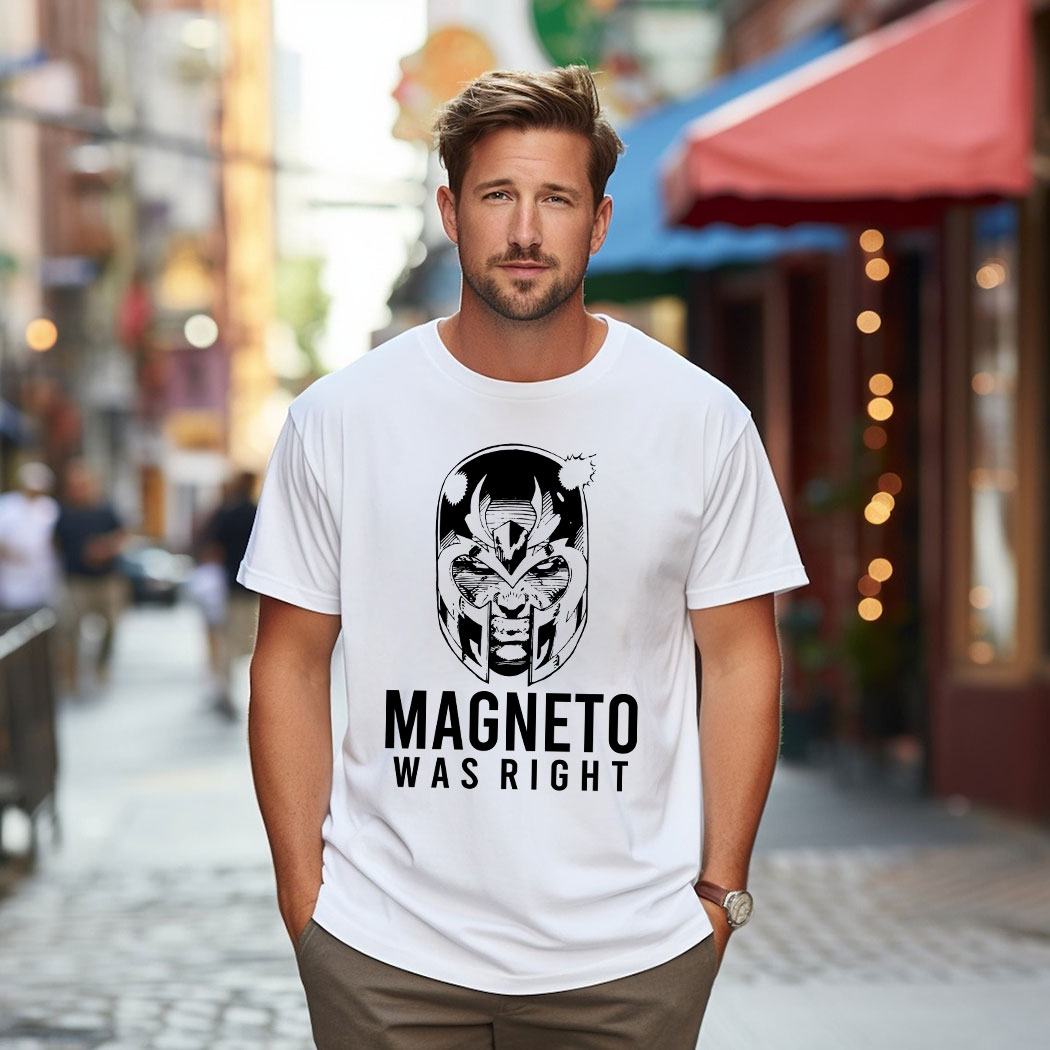 X-Men 97 Magneto Was Right Marvel Shirt