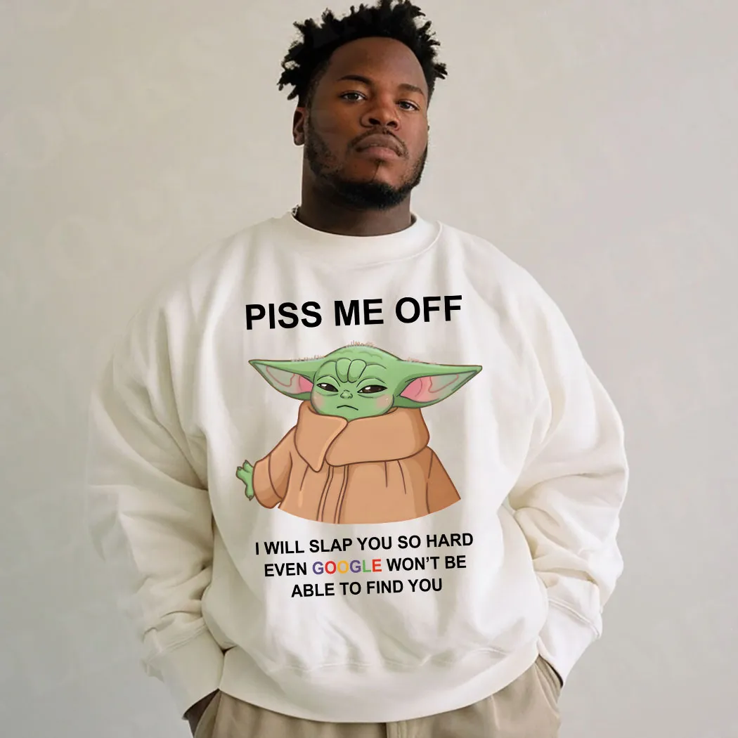 Baby Yoda Piss Me Off I Will Slap You So Hard Even Google Won’t Be Able To Find Shirt