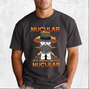 The Simpson Cosplay Oppenheimer Nucular It's Pronunced Nucular Shirt