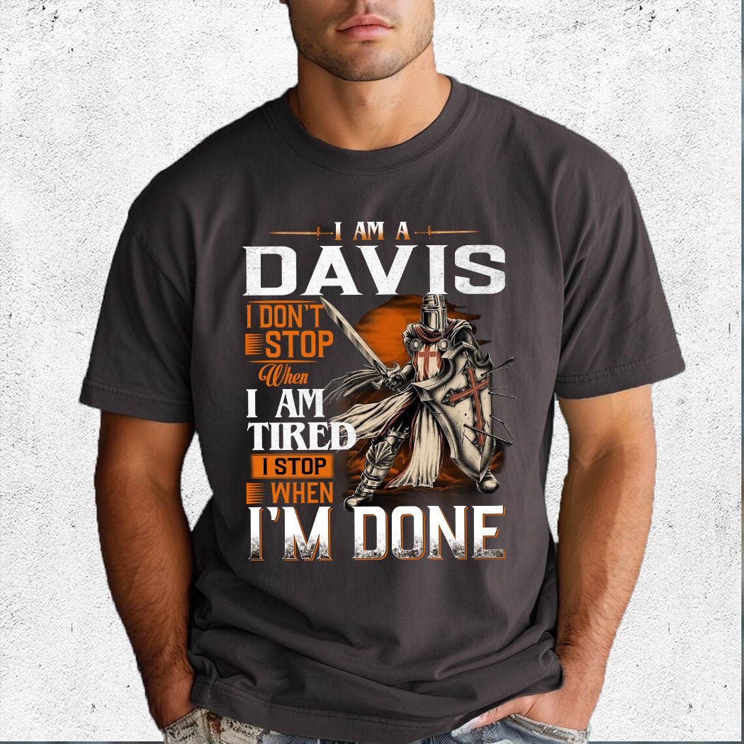 Knights Templar Carrie I Don't Stop When I Am Tired Istop When I'm Done Shirt