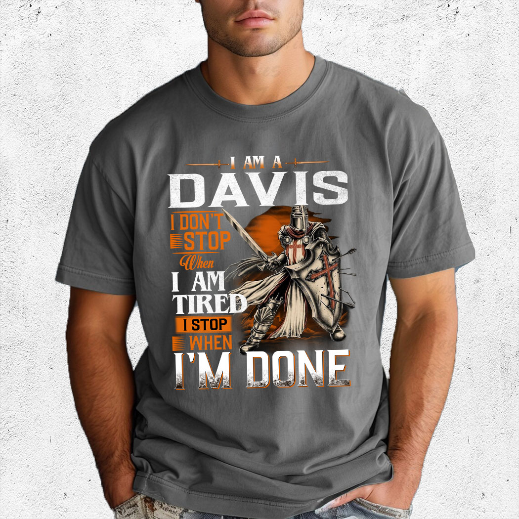 Knights Templar Carrie I Don't Stop When I Am Tired Istop When I'm Done Shirt