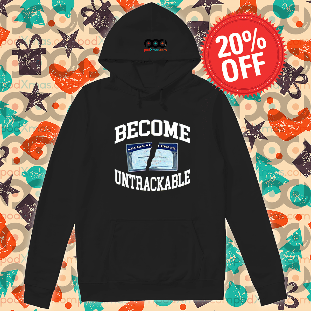 Become Untrackable Shirt
