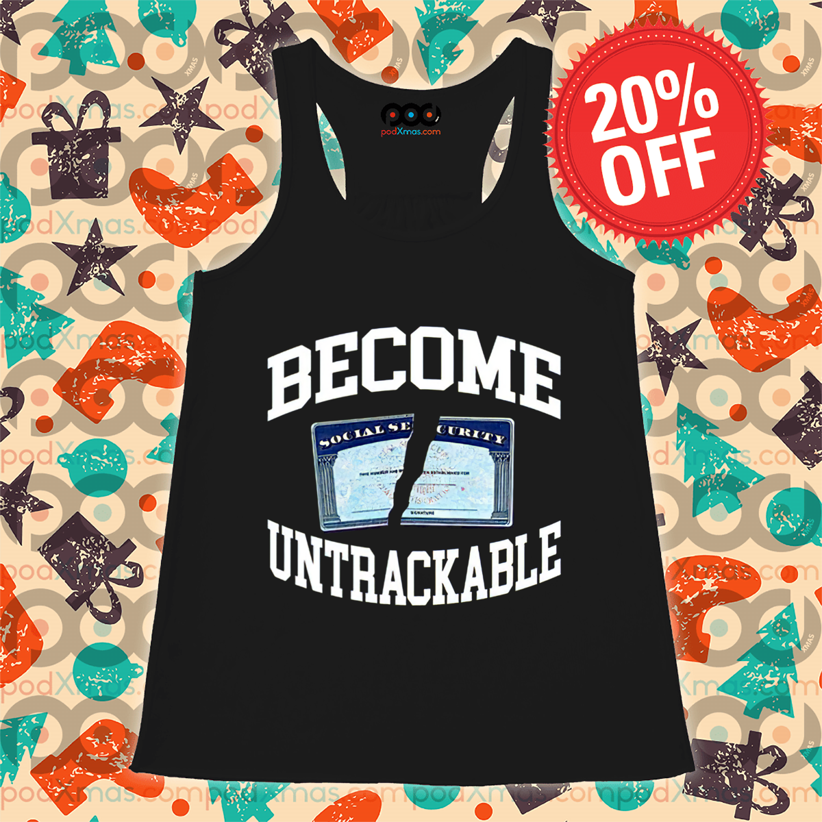 Become Untrackable Shirt