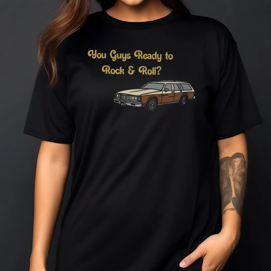 Car You Guys Ready To Rock And Roll Vintage 2024 Shirt