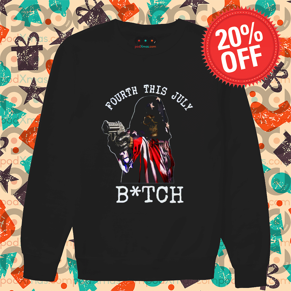 Death 4th Of July Fourth This July Bitch 2024 Shirt