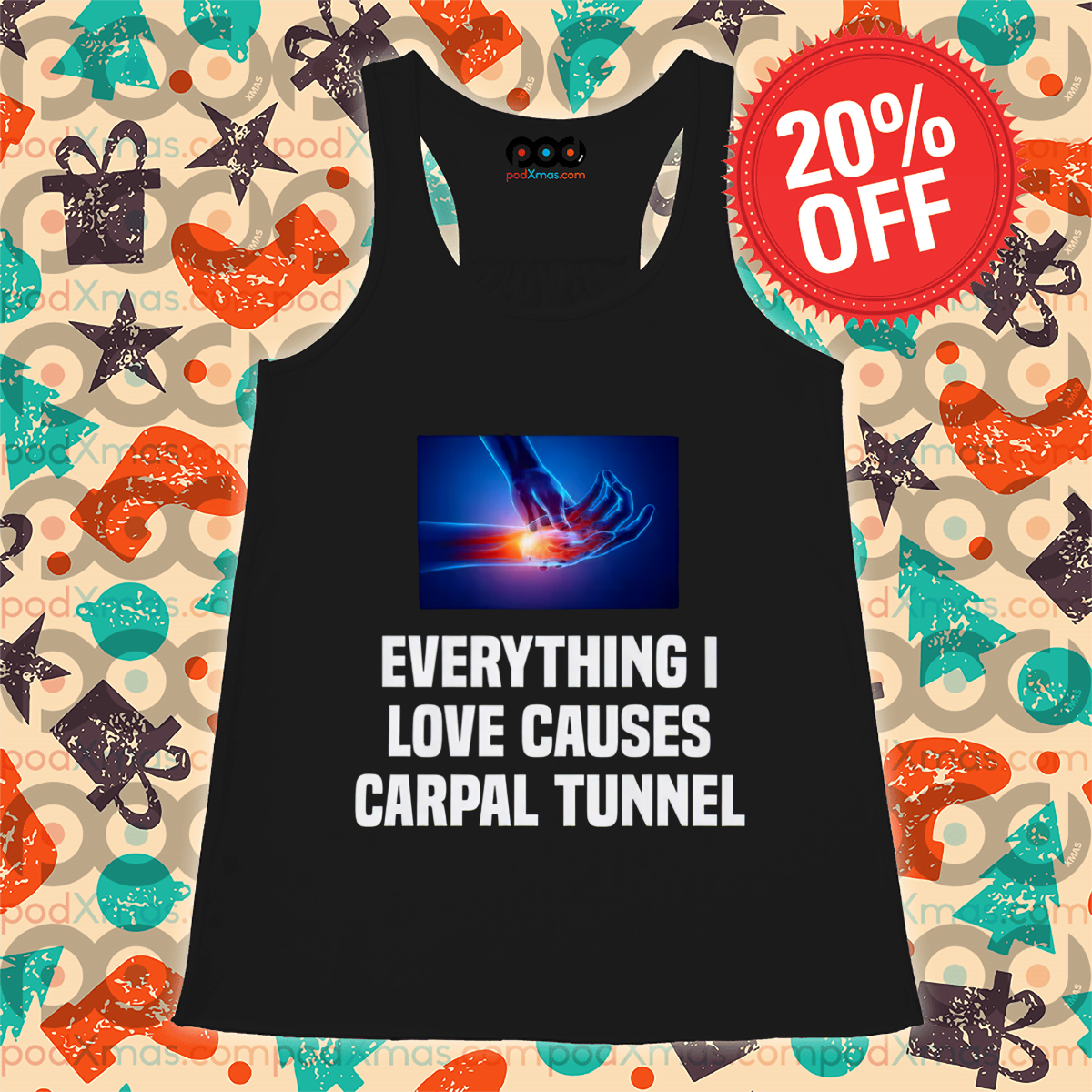 Pain Everything I Love Causes Carpal Tunnel Shirt