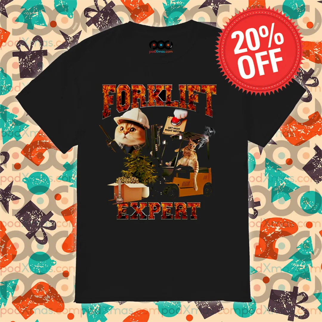 Cat Worker Forklift Expert Shirt
