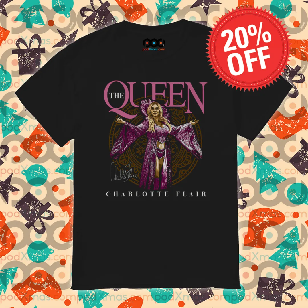Charlotte Flair The Queen Signature 2024 Shirt