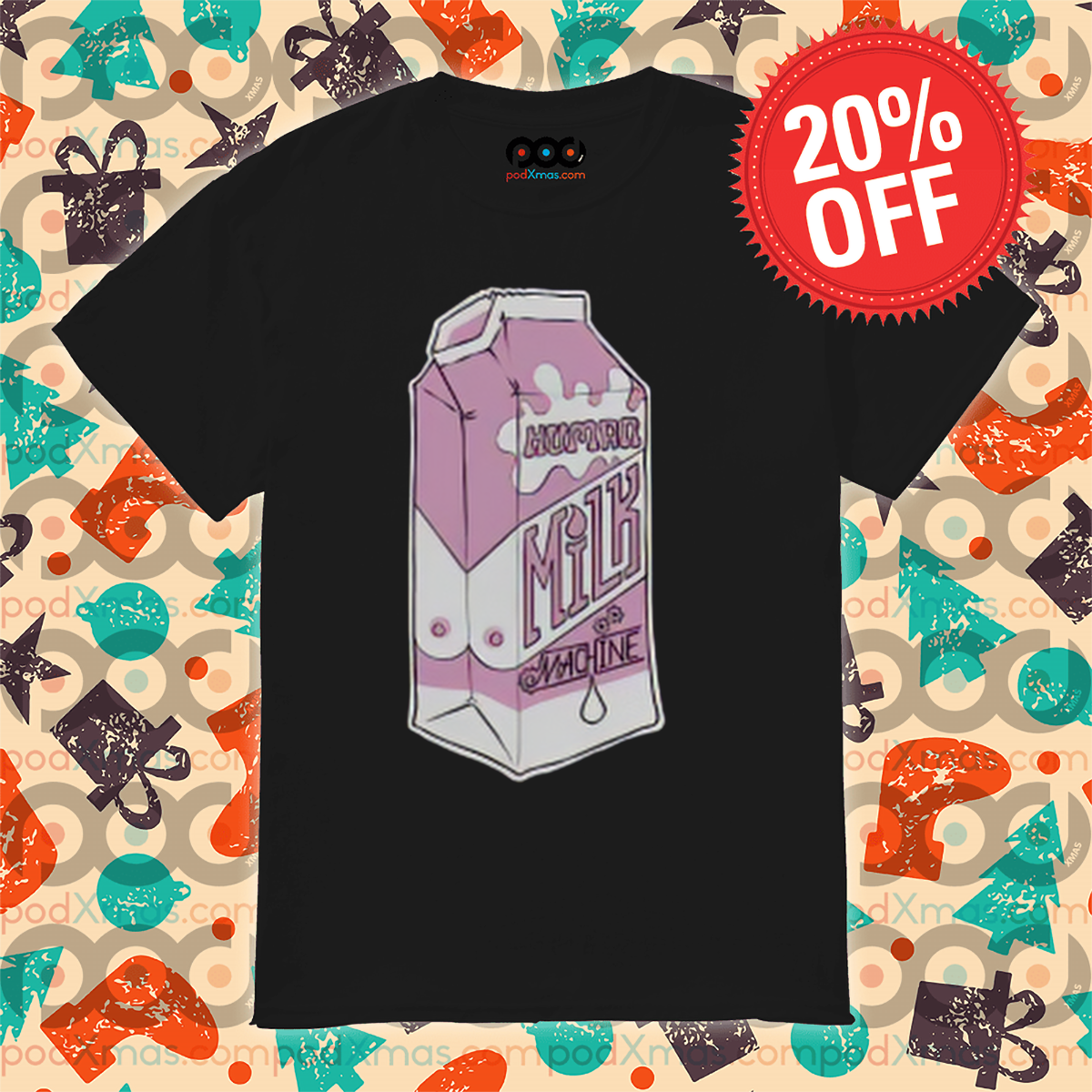 Human Milk Machine 2024 Shirt