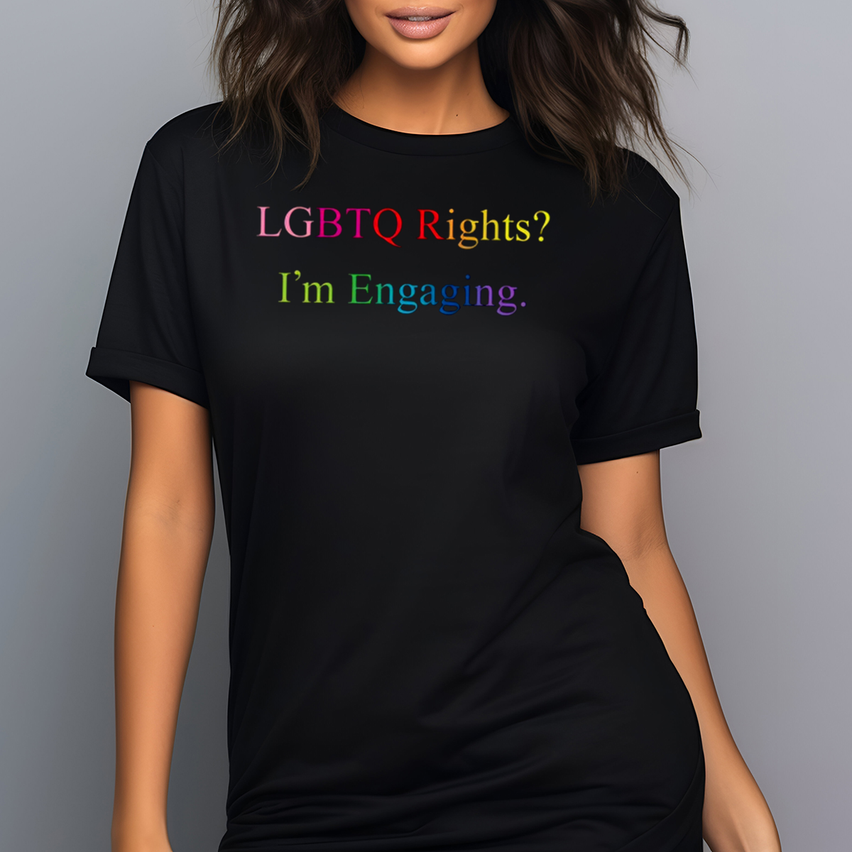 LGBTQ Rights I Am Engaging Shirt