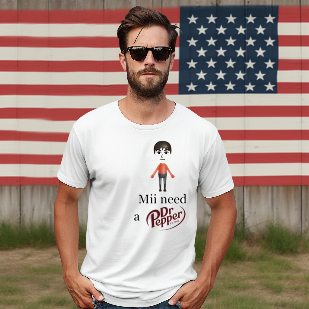 Mii Need A Dr Pepper Est 1885 Shirt