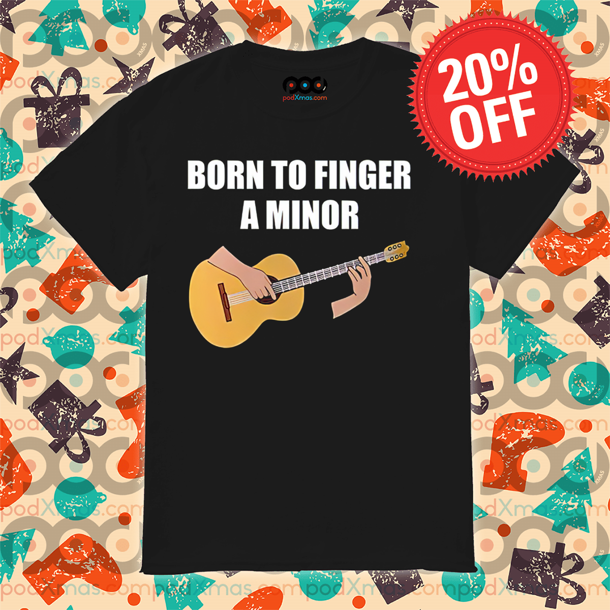 Play Guitar Born To Finger A Minor Shirt