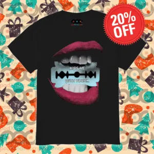 Razor Lips Kiss Me With Your Shirt