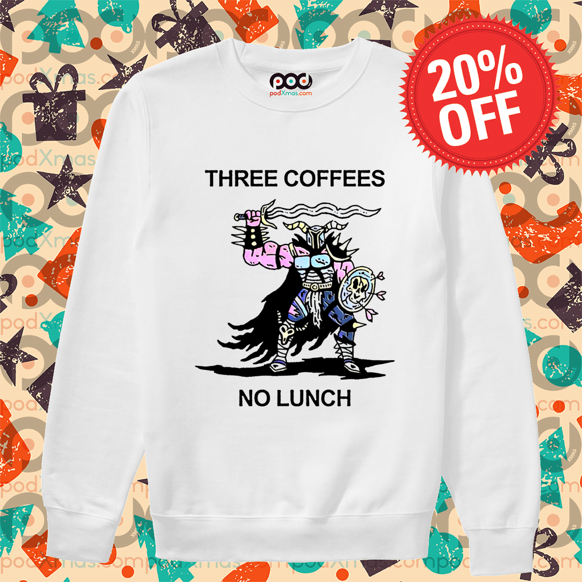 Warrior Three Coffees No Lunch Shirt