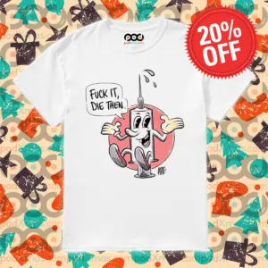 C19 Antivax Dumb Fuck It Die Then ARF 2024 Shirt