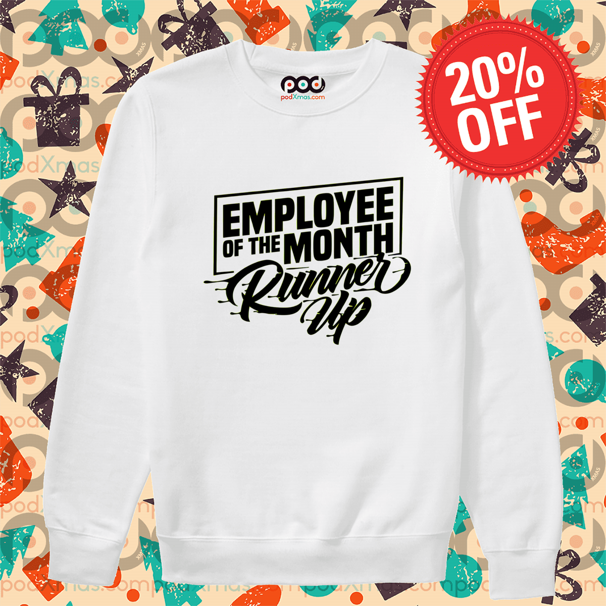 Employee Of The Month Runner Up 2024 Shirt