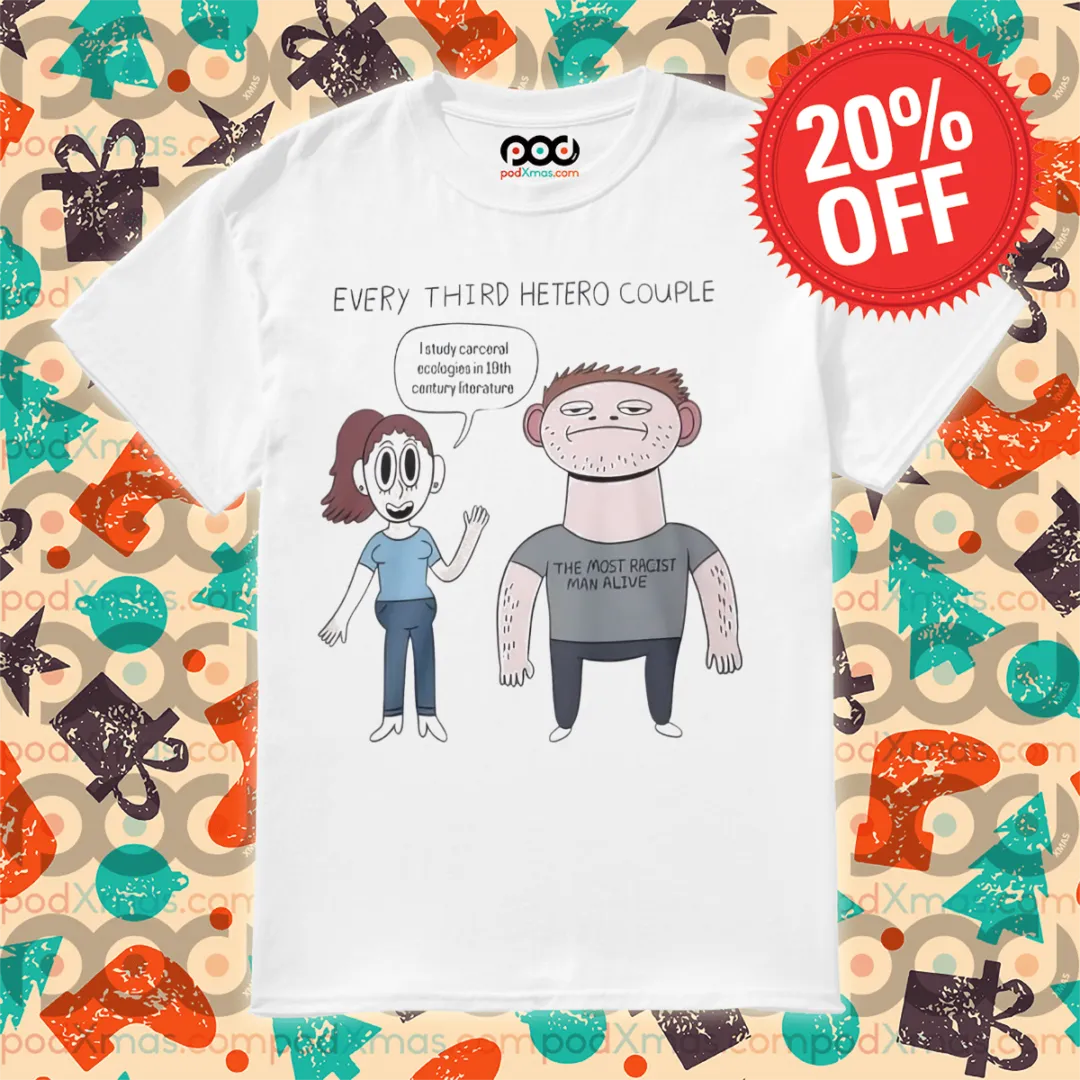 Every Third Hetero Couple 2024 Shirt