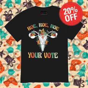 Floral Roe Roe Roe Your Vote Cervical Cancer Awareness Month 2024