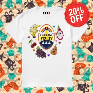 Fruit Feeling Fruity 444 2024 Shirt