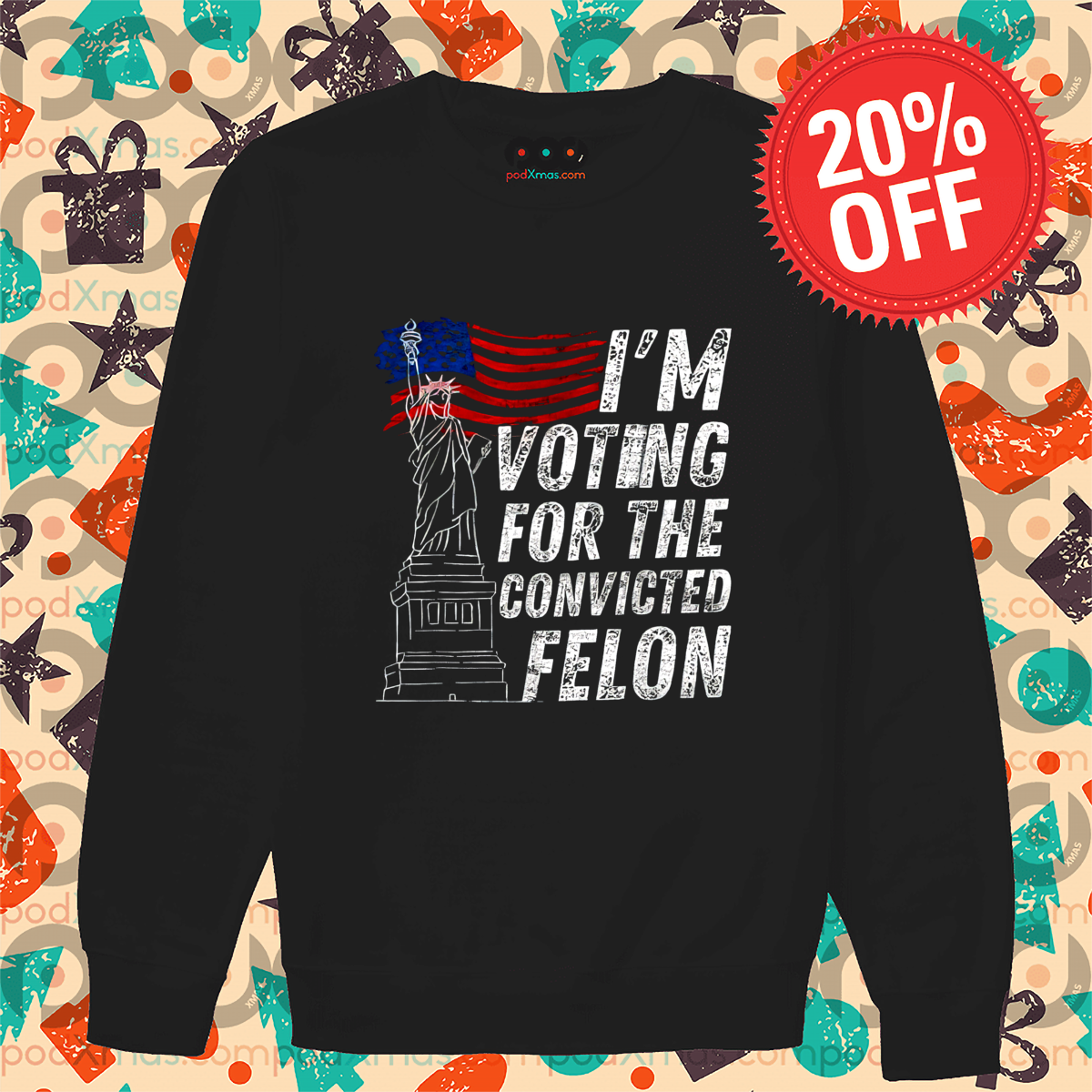 Liberties I Am Voting For The Convicted Felon Vintage Shirt