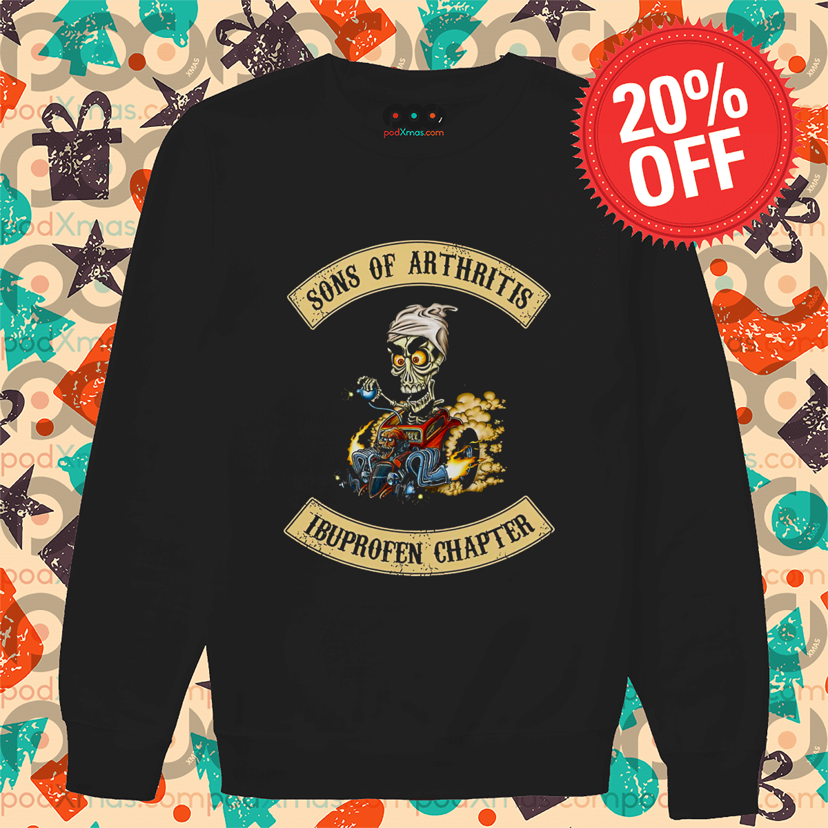 Achmed Sons Of Arthritis Ibuprofen Chapter Shirt