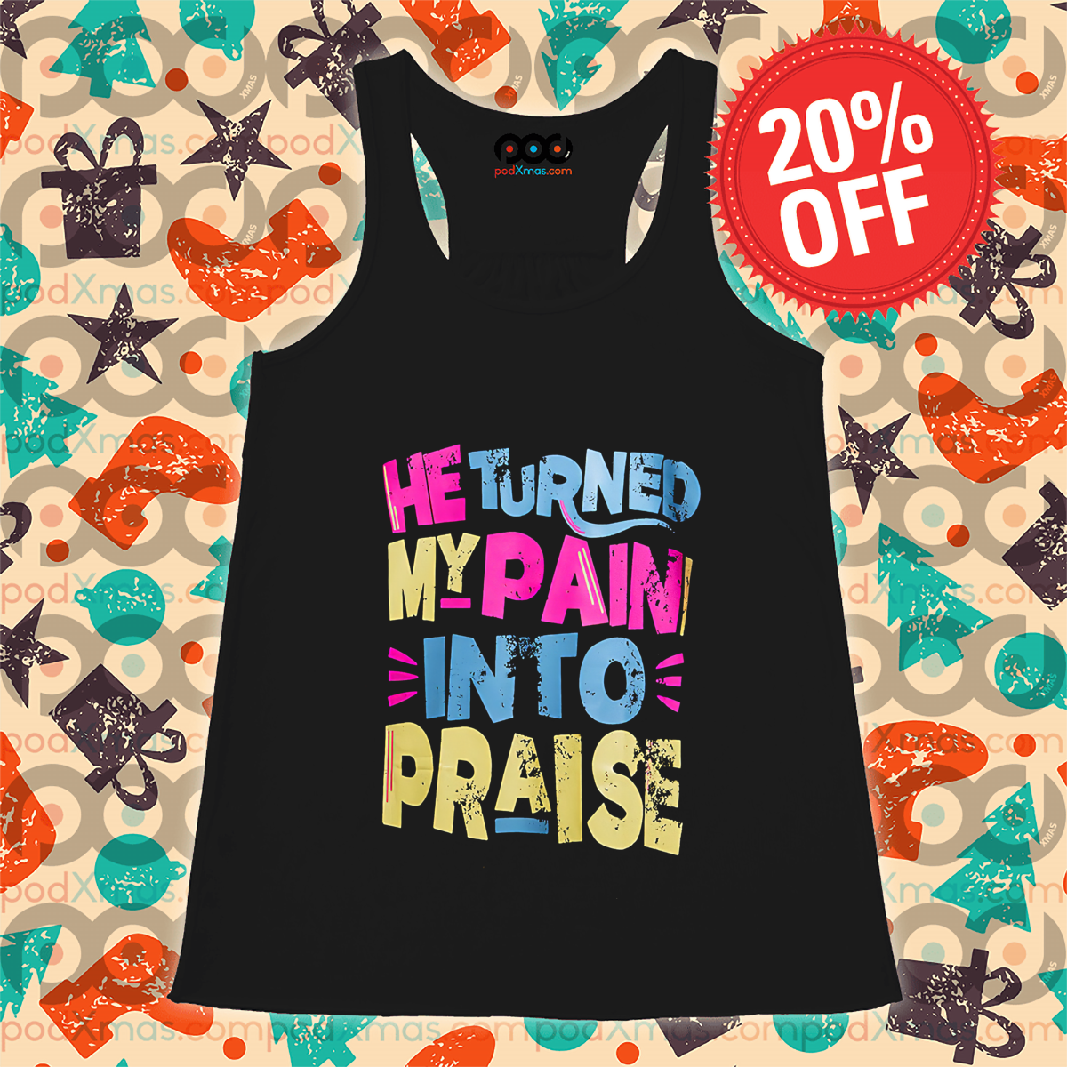 He Turned My Pain Into Praise Vintage Shirt