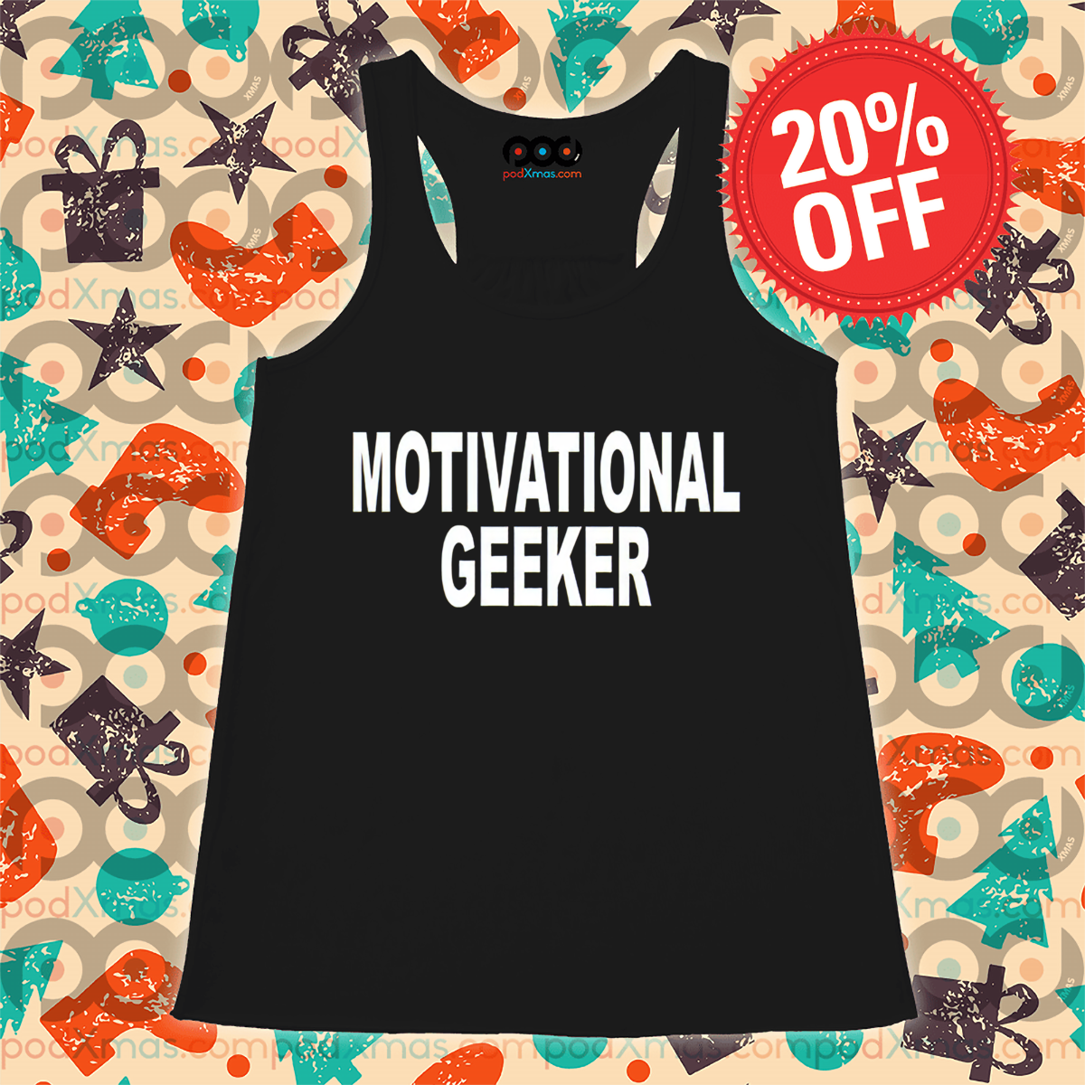Motivational Geeker Shirt
